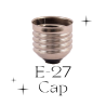 Buy online e27 cap for your led products.